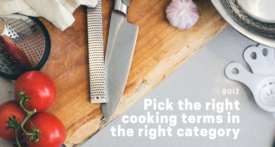 Pick the right cooking terms in the right category